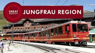 Reise durch die Jungfrau Region  Deutsch • Great Railways [upl. by Neerroc]