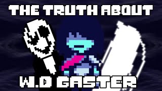 The TRUTH to Gaster finally revealed  Undertale amp Deltarune [upl. by Naiva]