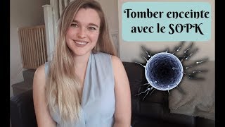 Tomber enceinte avec le SOPK [upl. by Ursulette]