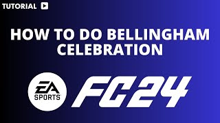 How to do bellingham celebration FC 24 [upl. by Atinrehs358]