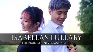 【violinpiano】Promised Neverland  Isabellas Lullaby 🎵 [upl. by Ecnedurp]