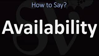 How to Pronounce Availability CORRECTLY [upl. by Curren]