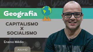 Capitalismo x socialismo​ ​ Geografia  Ensino Médio [upl. by Sarkaria9]