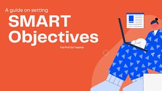 Writing SMART Learning Objectives [upl. by Barbee]