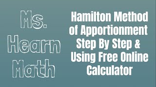 Hamiltons Method of Apportionment [upl. by Okier]