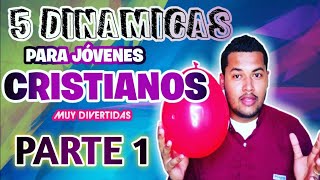 5 DINÁMICAS PARA JÓVENES CRISTIANOS 2021DINAMICAS CRISTIANAS MUY DIVERTIDAS  PARTE 1 [upl. by Weaver]