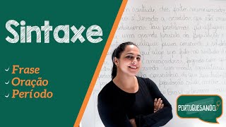 Sintaxe  Frase Oração e Período [upl. by Nogras]