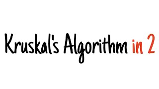 Kruskals algorithm in 2 minutes [upl. by Catarina]