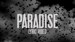 The Rasmus  Paradise Lyric Video [upl. by Gabbert]