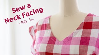 How to Sew a Neckline  Neck Facing Tutorial [upl. by Aenyl]