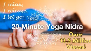 Yoga Nidra 20 Minute Guided Meditation [upl. by Notsnorb]