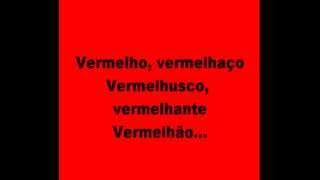 VERMELHO LETRA [upl. by Martie]