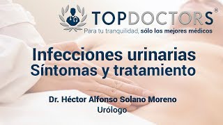 Infecciones urinarias Síntomas y tratamiento [upl. by Luca]