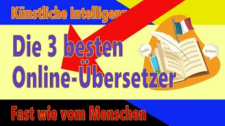 Die 3 besten OnlineÜbersetzer Besser als Google Translator [upl. by Asselam]