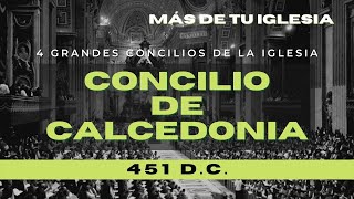 ⛪ Concilio de Calcedonia 🙏  ⛪ Iglesia Católica🗝️  Vida de Santos Católicos 46 [upl. by Ressler802]