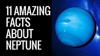 Neptune Facts  11 Interesting Facts About Neptune  Neptune Planet [upl. by Novar]