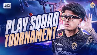 PLAY SQUAD TOURNAMENT  JONATHAN IS BACK  BGMI [upl. by Orvil]