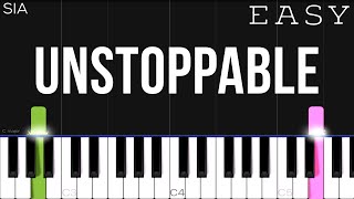 Sia  Unstoppable  EASY Piano Tutorial [upl. by Clower]