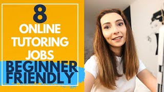 8 Online Tutoring Jobs to Work from Home Beginner Friendly [upl. by Risley973]