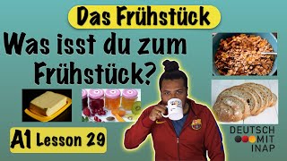 A1 German lesson 29  Essen und Trinken  das Frühstück  Breakfast  Vocabulary [upl. by Hsima167]