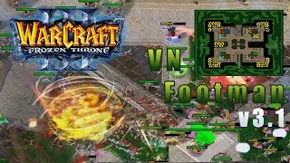 Warcraft 3 VN Footman 31  Đại chiến xác thịt  Mad Tigerrr [upl. by Ahtnams]