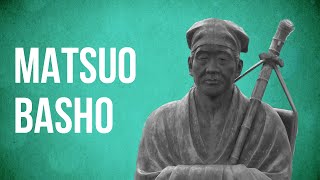 EASTERN PHILOSOPHY  Matsuo Basho [upl. by Abie]