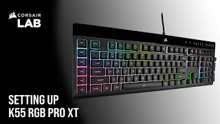 How To Control Onboard Lighting and Manage Macros on the CORSAIR K55 RGB PRO XT Gaming Keyboard [upl. by Beuthel218]