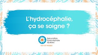 Lhydrocéphalie ça se soigne [upl. by Damas]