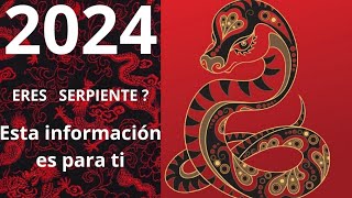 2024 PREDICCIONES PARA EL SIGNO DE LA SERPIENTE [upl. by Ahseinar]