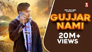 Gujjar Nami  Gujjar Se Veer Na Pava  Gujjar Jithe Rakh De Kadam  Mg Gujjar New Song 2021 [upl. by Nakah]