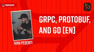 gRPC protobuf and Go EN [upl. by Haiasi]