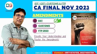 CA Final  IDT Amendments Nov 2023 Exams Part 1 [upl. by Clarhe]