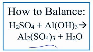 How to Balance H2SO4  AlOH3  Al2SO43  H2O [upl. by Netneuq322]