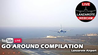 GO AROUND COMPILATION I  LanzaroteWebcam [upl. by Goat]