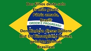 Nationalhymne der Brasilianer  Hino Nacional Brasileiro PTDE Text [upl. by Odom]