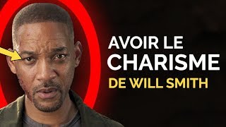 Comment Devenir Plus Charismatique  3 Techniques de Will Smith [upl. by Orsa]