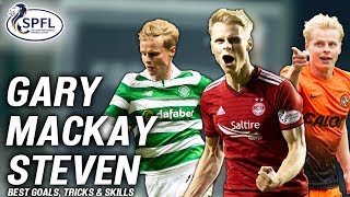 The Best of Gary MackaySteven  Skills Tricks amp Incredible Goals  SPFL [upl. by Ayr]