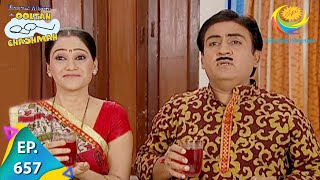 Taarak Mehta Ka Ooltah Chashmah  Episode 657  Full Episode [upl. by Ahsekyt]