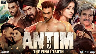 Antim The Final Truth Full Movie  Salman Khan  Aayush Sharma  Mahima Makwana  Review amp Facts [upl. by Prunella]