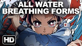 Kimetsu No Yaiba Demon Slayer All Water Breathing Forms [upl. by Ahsenwahs]