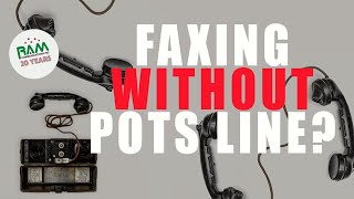 Faxing Without a POTS Line [upl. by Jezreel]