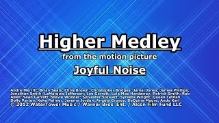 Higher Medley  Joyful Noise  Lyrics [upl. by Evslin]