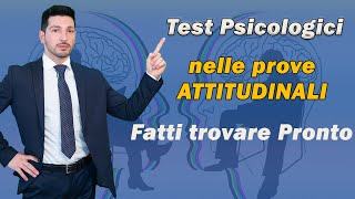 TEST psicoattitudinali nei concorsi e selezioni  La STRATEGIA da attuare [upl. by Alika692]