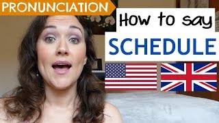 How to Pronounce SCHEDULE US UK amp Australian pronunciation [upl. by Anniala444]