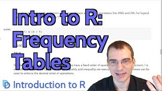 Introduction to R Frequency Tables [upl. by Kary]