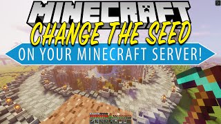 How To Change the Seed on Your Minecraft Server [upl. by Rehpotsyrk]