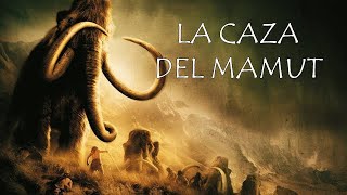 LA CAZA DEL MAMUT [upl. by Cassiani]