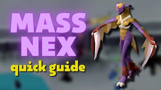 Nex  Quick Mass Guide  OSRS [upl. by Kathy428]