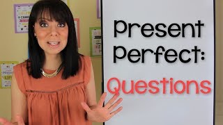 EXPLICACIÓN DEL PRESENTE PERFECTO EN INGLÉS  PREGUNTAS [upl. by Ondrej]