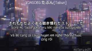 VIETSUBYOASOBI  たぶんTabun  JapRomViet LYRICS [upl. by Nosmoht]